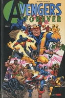 Avengers forever - Forever Tome 2 Tome 02