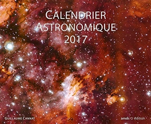 Calendrier Astronomique 2017 de Cannat Guillaume