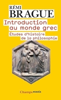 Introduction au monde grec - Études d'histoire de la philosophie