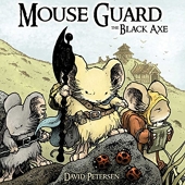 Mouse Guard Volume 3 - The Black Axe.