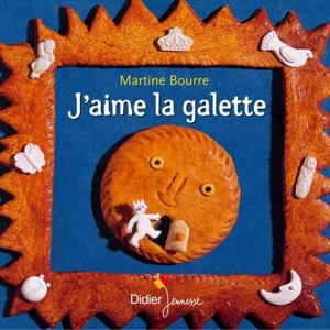 J'aime la galette - Poche de Martine Bourre