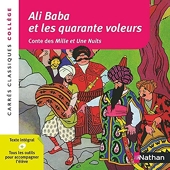 Ali Baba et les quarante voleurs - Anonyme - Edition pédagogique Collège - Carrés classiques Nathan