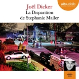 La disparition de Stephanie Mailer - Format Téléchargement Audio - 23,30 €