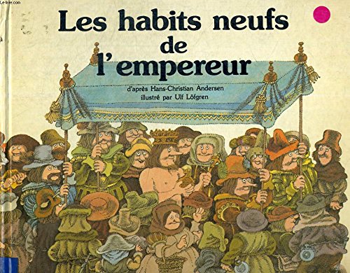 couverture de : Les Habits neufs de l'empereur