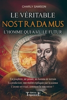 Le véritable Nostradamus