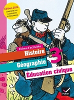 Histoire Géographie Education civique 3e - Fiches d'activites