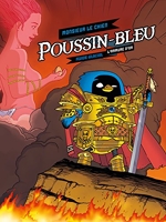 Poussin-Bleu - Tome 01 - L'Armure d'or