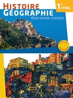 Histoire - Géographie 1re STMG - Livre élève Format compact - Ed. 2012