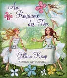 Le royaume des fées - Pour une vie enchantée