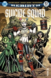 Suicide Squad Rebirth 03 Harley Quinn en concert ! de Rob WILLIAMS
