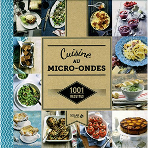 1001 Recettes - Cuisine pour nos enfants, Estérelle Collectif