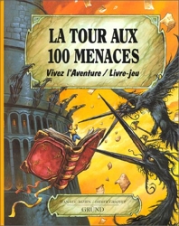 La Tour aux 100 menaces de Jean-Luc Bizien