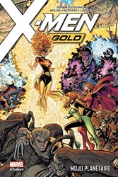 X-Men Gold T02 - Mojo planétaire de Mike Mayhew