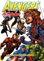 Avengers Les Aventures T01