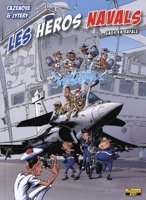 Les Héros Navals Tome 1 - Gags En Rafale