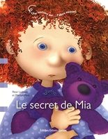 Le secret de Mia - Une histoire sur l'abus sexuel