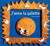 J'aime la galette - Relook 2020 - Didier Jeunesse - 02/01/2020