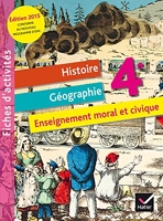 Fichier d'activités Histoire-Géographie Enseignement moral et civique 4e éd. 2015