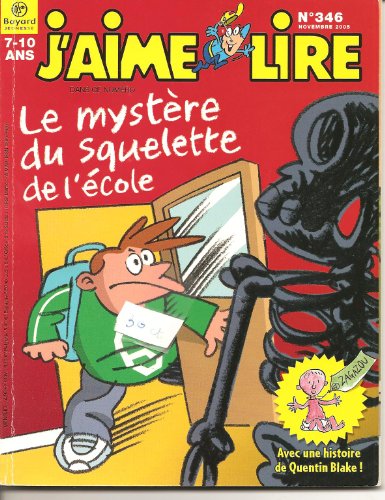 couverture de : Le myst&egrave;re du squelette de l'&eacute;cole