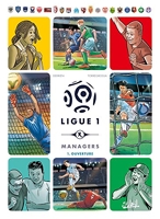 Ligue 1 Managers T01 - Ouverture
