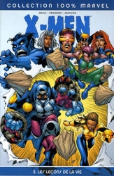 X-Men T03 Les Lecons De La Vie de Joe Kelly