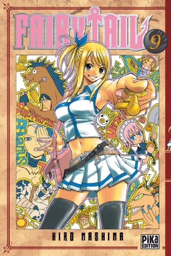 Fairy Tail Tome 9 Hiro Mashima Les Prix D Occasion Ou Neuf Fairy Tail Tome 9 Hiro Mashima Les Prix D Occasion Ou Neuf