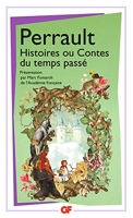 Histoires ou Contes du temps passé - Préface De Marc Fumaroli