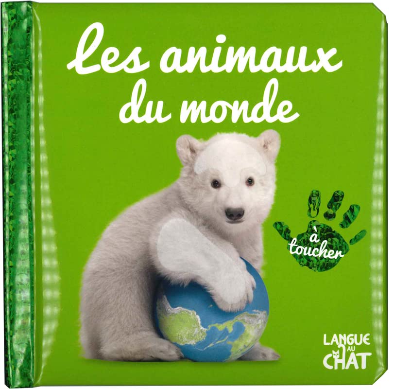 couverture de : Les animaux du monde