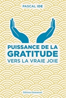Puissance de la gratitude - Format Kindle - 13,99 €