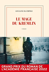 Le Mage Du Kremlin - Grand prix du Roman de l'Académie française 2022 de Giuliano Da Empoli