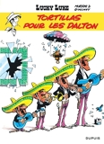 Lucky Luke - Tome 31 - Tortillas pour les Dalton / Edition spéciale, Limitée (Indispensables 2023)