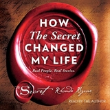 How The Secret Changed My Life - Real People. Real Stories. - Simon & Schuster Audio - 24/01/2017