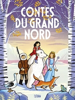 Contes du Grand Nord - Dès 6 ans