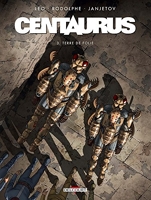 Centaurus Tome 3 - Terre De Folie