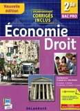 Economie Droit 2de Bac Pro (2015) Pochette élève - VERSION ENSEIGNANT AVEC CORRIGÉS - Delagrave