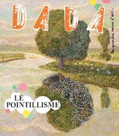 Le pointillisme (revue dada 206)