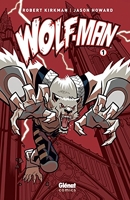 Wolf-Man - Tome 01