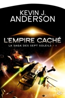La Saga des Sept Soleils, T1 - L'Empire caché (OP poche 2022)