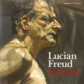 Lucian Freud - L'Atelier, édition bilingue français-anglais