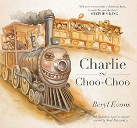 Charlie the Choo-Choo - From the world of The Dark Tower de Beryl Evans