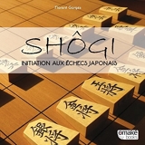 Shogi - Initiation aux échecs japonais