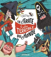 Le Pirate le plus terrible du monde