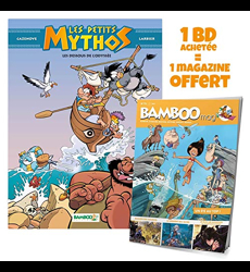 Les Petits Mythos - tome 06 + Bamboo mag offert