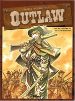 Outlaw, tome 3