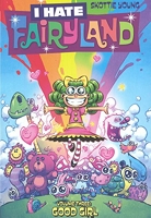 I Hate Fairyland 3 - Good Girl - Turtleback Books - 14/11/2017