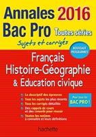 Annales 2016 Hist-Geo Français Bac Pro