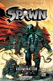 Spawn T13 - Abomination - Format Kindle - 10,99 €