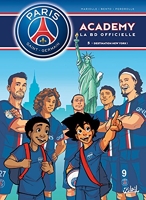 Paris Saint-Germain Academy T05 - Destination New York !