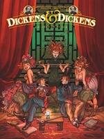 Dickens & Dickens Tome 2 - Jeux De Miroir