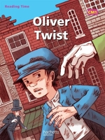 Reading Time Oliver Twist CM1 - Livre élève - Edition 2012
